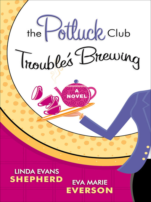 Title details for Trouble's Brewing by Linda Evans Shepherd - Available